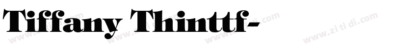 Tiffany Thinttf字体转换